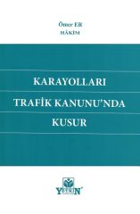 Karayolları Trafik Kanunun'nda Kusur