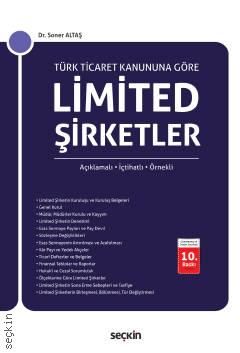 Limited Şirketler (Açıklamalı – İçtihatlı - Örnekli)