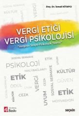 Vergi Etiği - Vergi Psikolojisi﻿(Verginin Sosyo-Psikolojik Teorisi)