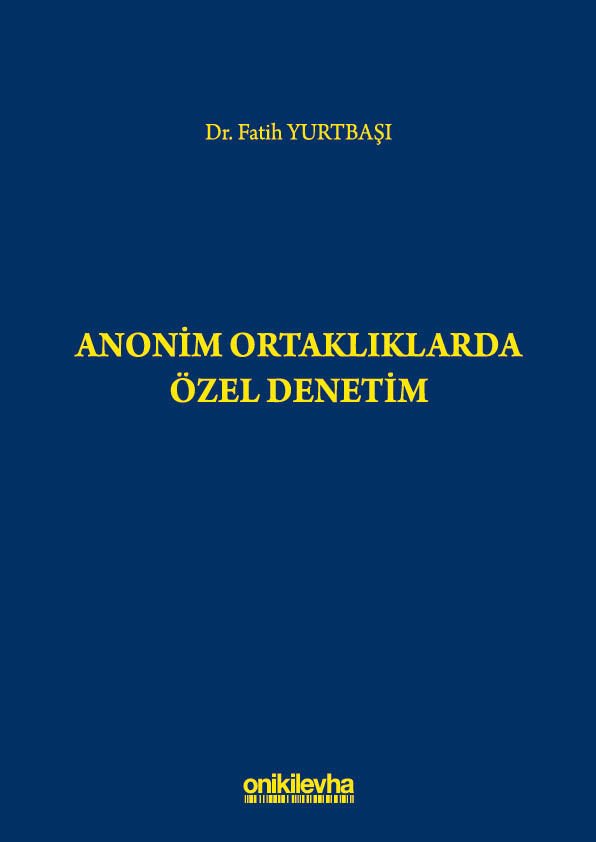 Anonim Ortaklıklarda Özel Denetim