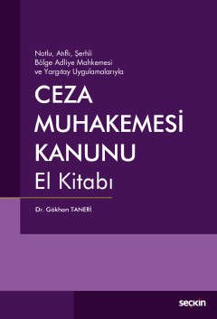 Ceza Muhakemesi Kanunu El Kitabı