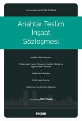 Anahtar Teslim İnşaat Sözleşmesi