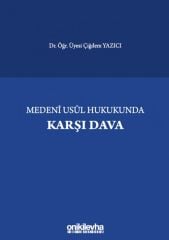 Medeni Usul Hukukunda Karşı Dava