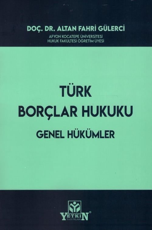 Türk Borçlar Hukuku Genel Hükümler