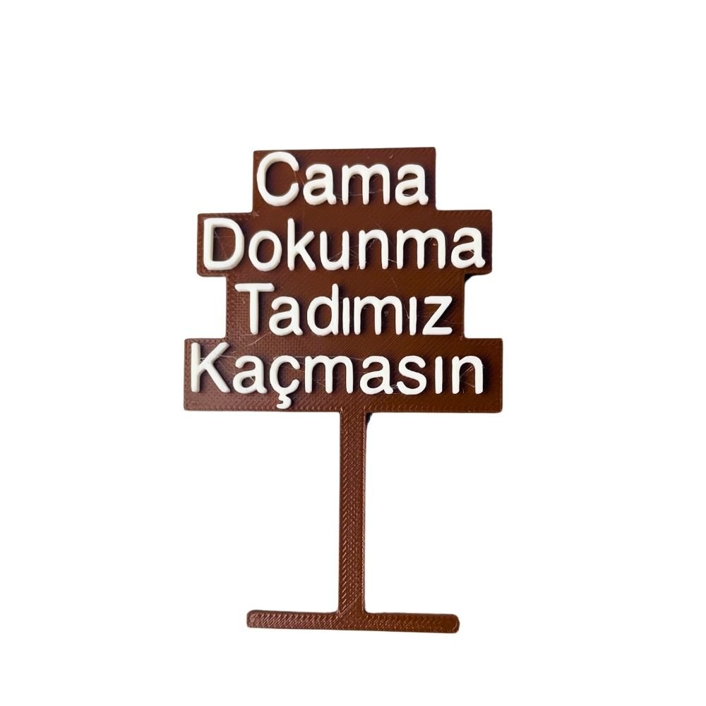 Akvaryum Süsü Cama Dokunma Tadımız Kaçmasın Tabelası 1 Adet