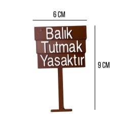 Akvaryum Süsü Balık Tutmak Yasaktır 1 Adet