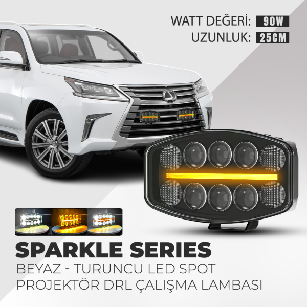 Sparkle 10'' Beyaz Turuncu Led Spot Projektör + DRL Çalışma Lambası Tır Kamyon Araç Kaput Tampon Tavan Çatı Işıkları