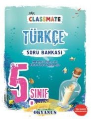 Okyanus Yayınları 5.Sınıf Classmate Türkçe Soru Bankası