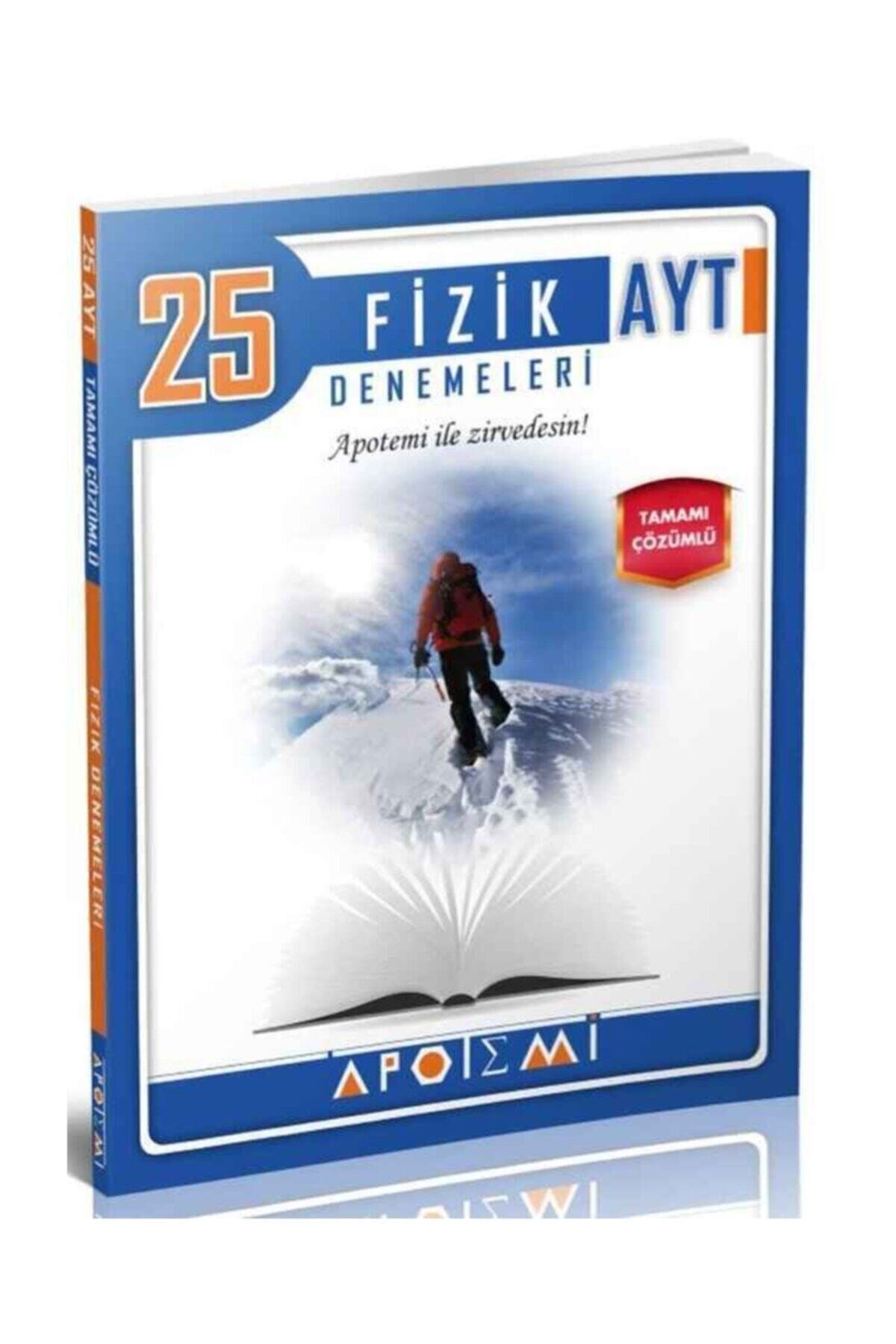 Apotemi Ayt Fizik 25 Li Denemeleri