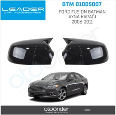 FORD FUSION BATMAN AYNA KAPAĞI 2006-2011(ENJEKSİYON BASKI)