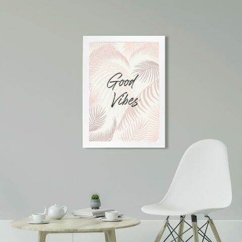 Good Vibes Poster Tablo