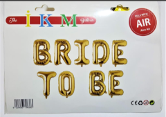 DÜZ BRİDE TO BE GOLD SET BALON