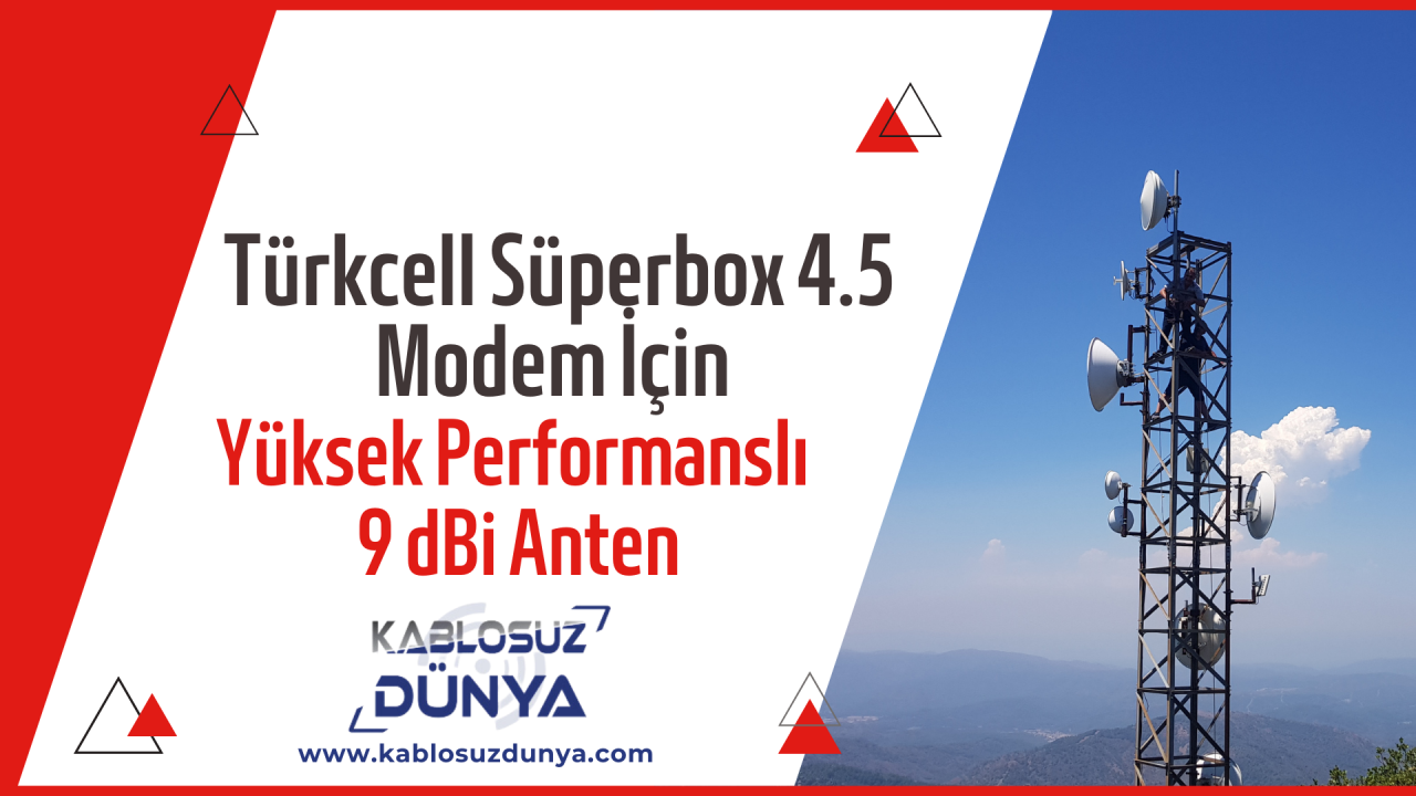 Türkcell Süperbox 4.5 Modem İçin Yüksek Performanslı 9 dBi Anten