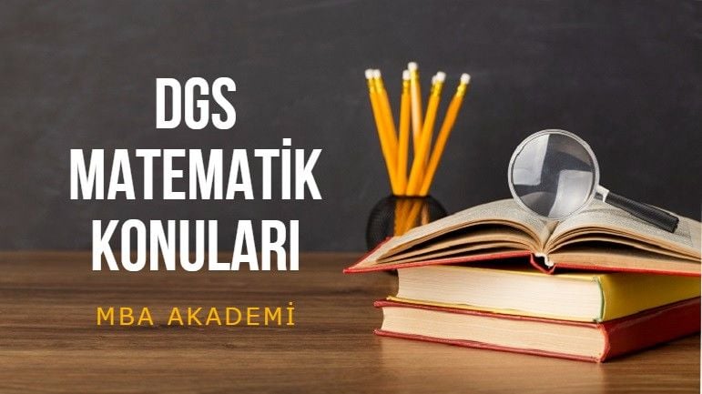 2025 DGS MATEMATİK KONULARI - SORU DAĞILIMI