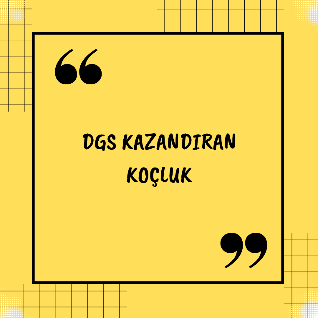 2025 DGS Koçluk Paketleri | Kişiye Özel Rehberlik