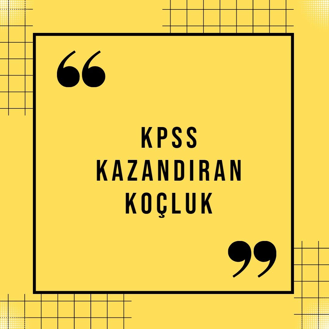 2025 KPSS KOÇLUĞU - KAZANDIRAN KPSS KOÇLUK - İNDİRİMLİ (1 AY - 30 GÜN)