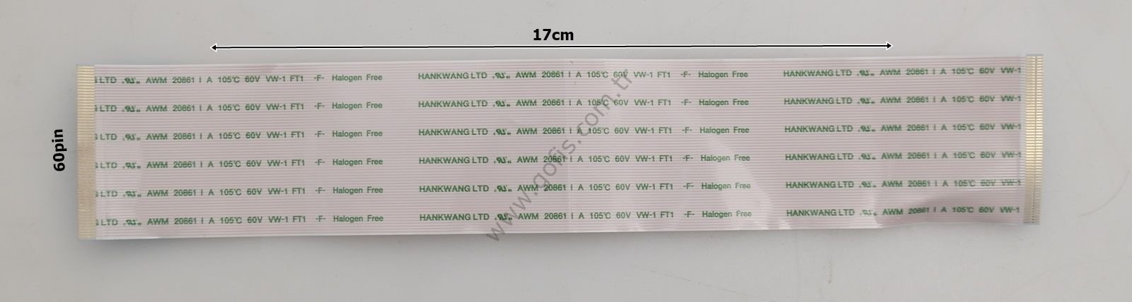 HANKWANG LTD AWM 20861 A 105C 60V VW-1 FT1 HALOGEN FREE FLEX KABLO 17CM 60 PİN FLEX CABLE
