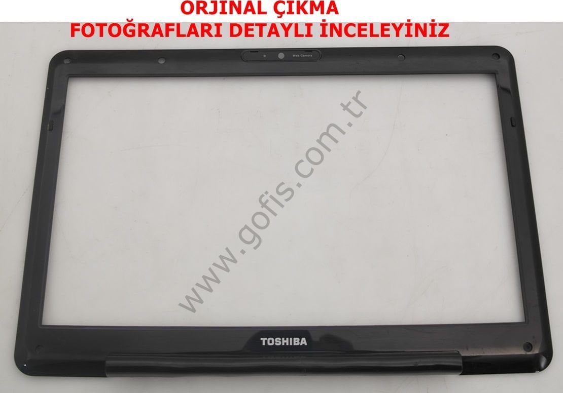 TOSHİBA SATELLİTE L500 BEZEL AP073000C00 EKRAN ÇERÇEVE
