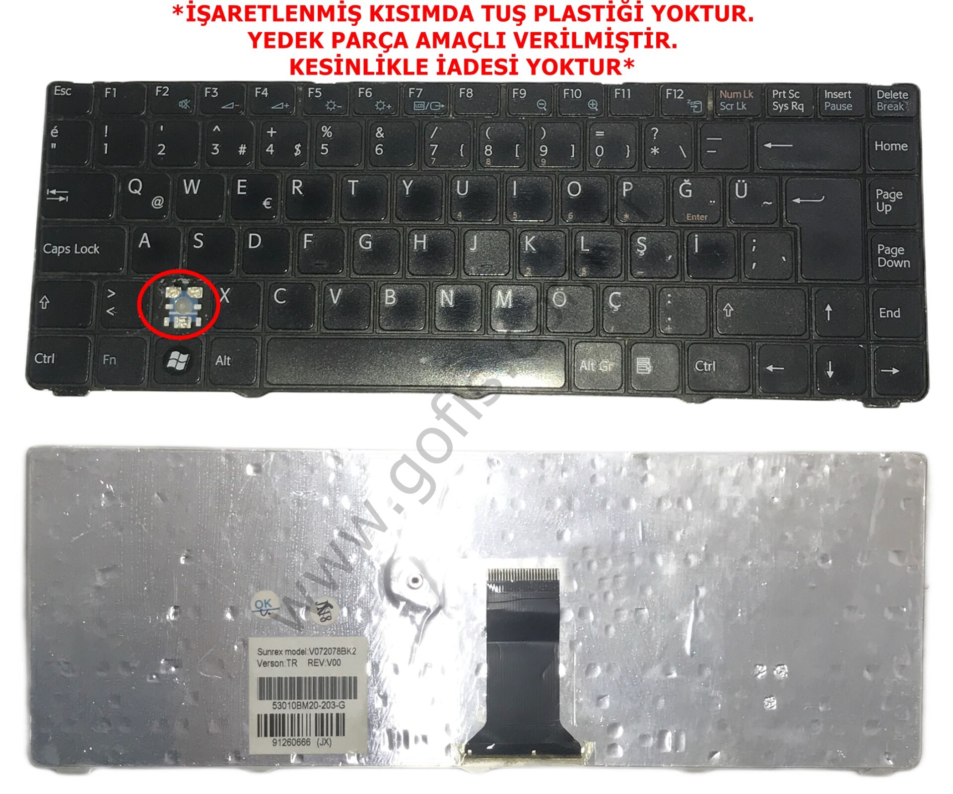 SONY VAİO PCG-7154M KLAVYE TÜRKÇE Q 53010BM20-203-G V072078BK2 *YEDEK PARÇA AMAÇLI*