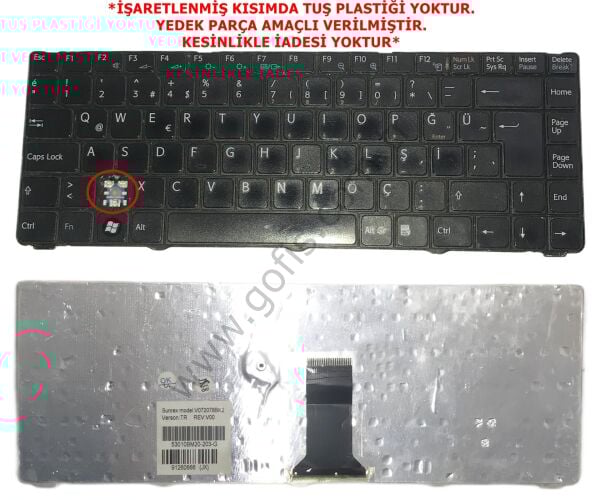 SONY VAİO PCG-7154M KLAVYE TÜRKÇE Q 53010BM20-203-G V072078BK2 *YEDEK PARÇA AMAÇLI*