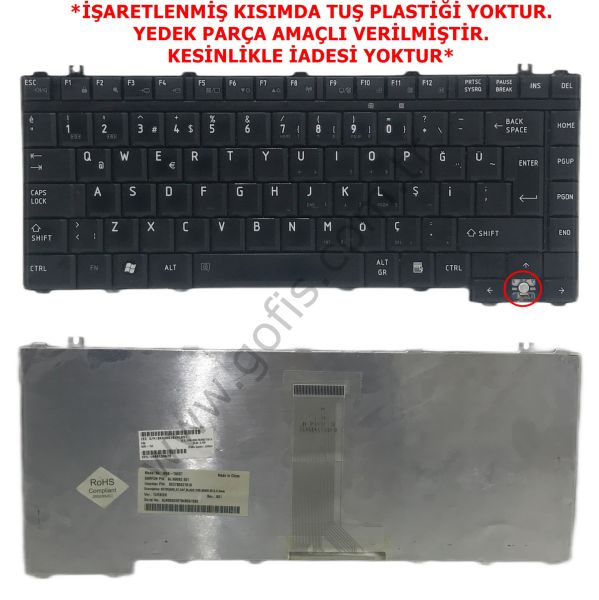 TOSHİBA SATELLİTE L300 KLAVYE TÜRKÇE Q NSK-TAE0T 6037B0027818 *YEDEK PARÇA AMAÇLI*
