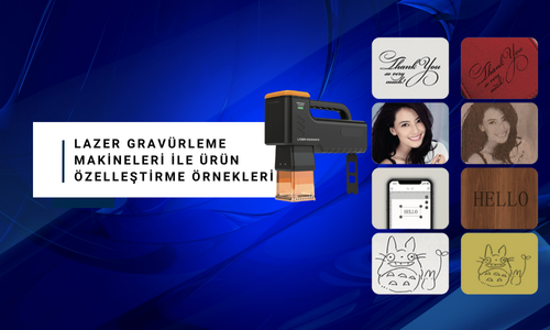 Lazer Gravürleme Makineleri ile Ürün Özelleştirme Örnekleri
