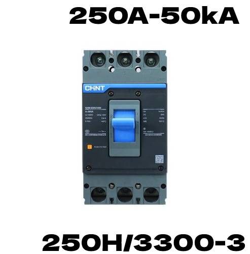 CHİNT NXM-250H/3300 3 KUTUP 250A 50kA