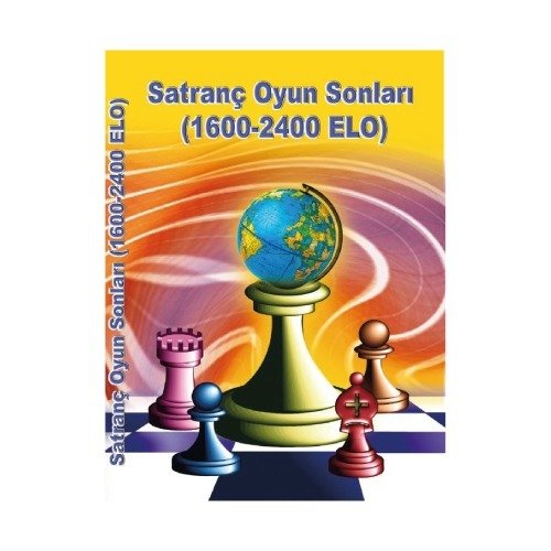 Satranç Oyun Sonları (1600-2400 ELO)