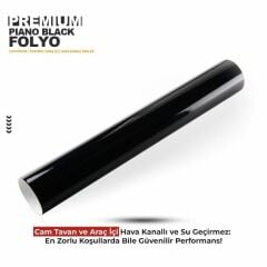 Piano Black  Siyah Cam Tavan Görünümlü Hava Kanallı Parlak Koruma Jelatinli Folyo  80CM x 152CM