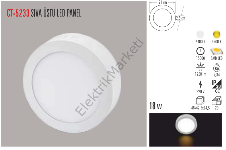 CT-5233 18 watt  SIVA ÜSTÜ LED  PANEL CATA