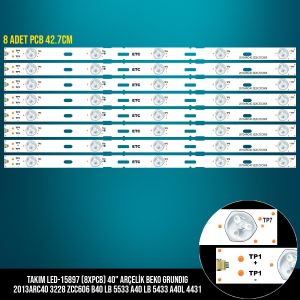 TAKIM LED-97 (8XPCB) 40 ARÇELİK BEKO GRUNDIG 2013ARC40 3228 ZCC606 B40 LB 5533 A40 LB 5433 A40L 4431 ETC