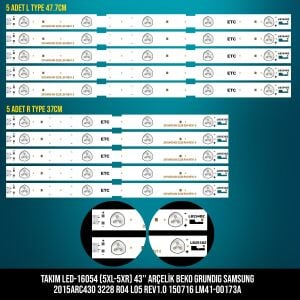 TAKIM LED-154 (5XL-5XR) 43 ARÇELİK BEKO GRUNDIG SAMSUNG 2015ARC430 3228 R04 L05 REV1.0 150716 LM41-00173A ETC