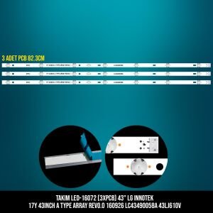 TAKIM LED-172 (3XPCB) 43 LG INNOTEK 17Y 43INCH A TYPE ARRAY REV0.0 160926 LC43490058A 43LJ610V ETC