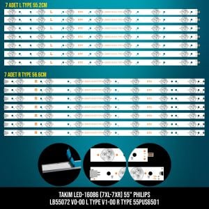 TAKIM LED-186 (7XL-7XR) 55 PHILIPS LB55072 V0-00 L TYPE V1-00 R TYPE 55PUS6501 ETC