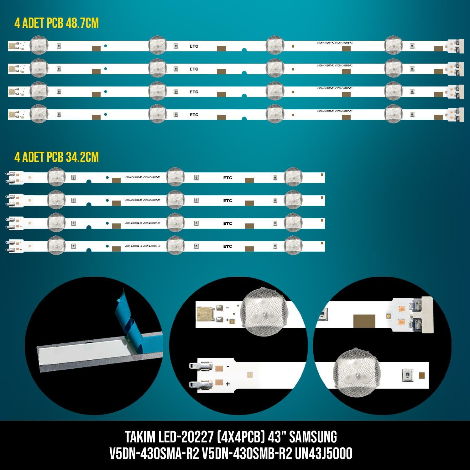 TAKIM LED-227 (4X4PCB) 43 SAMSUNG V5DN-430SMA-R2 V5DN-430SMB-R2 UN43J5000 ETC