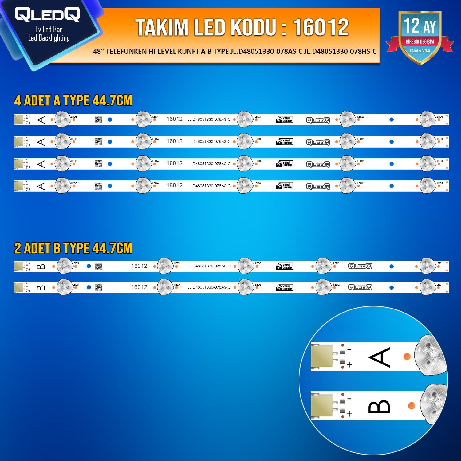 TAKIM LED-112 (4XA-2XB) 48 TELEFUNKEN HI-LEVEL KUNFT A B TYPE JL.D48051330-078AS-C JL.D48051330-078HS-C