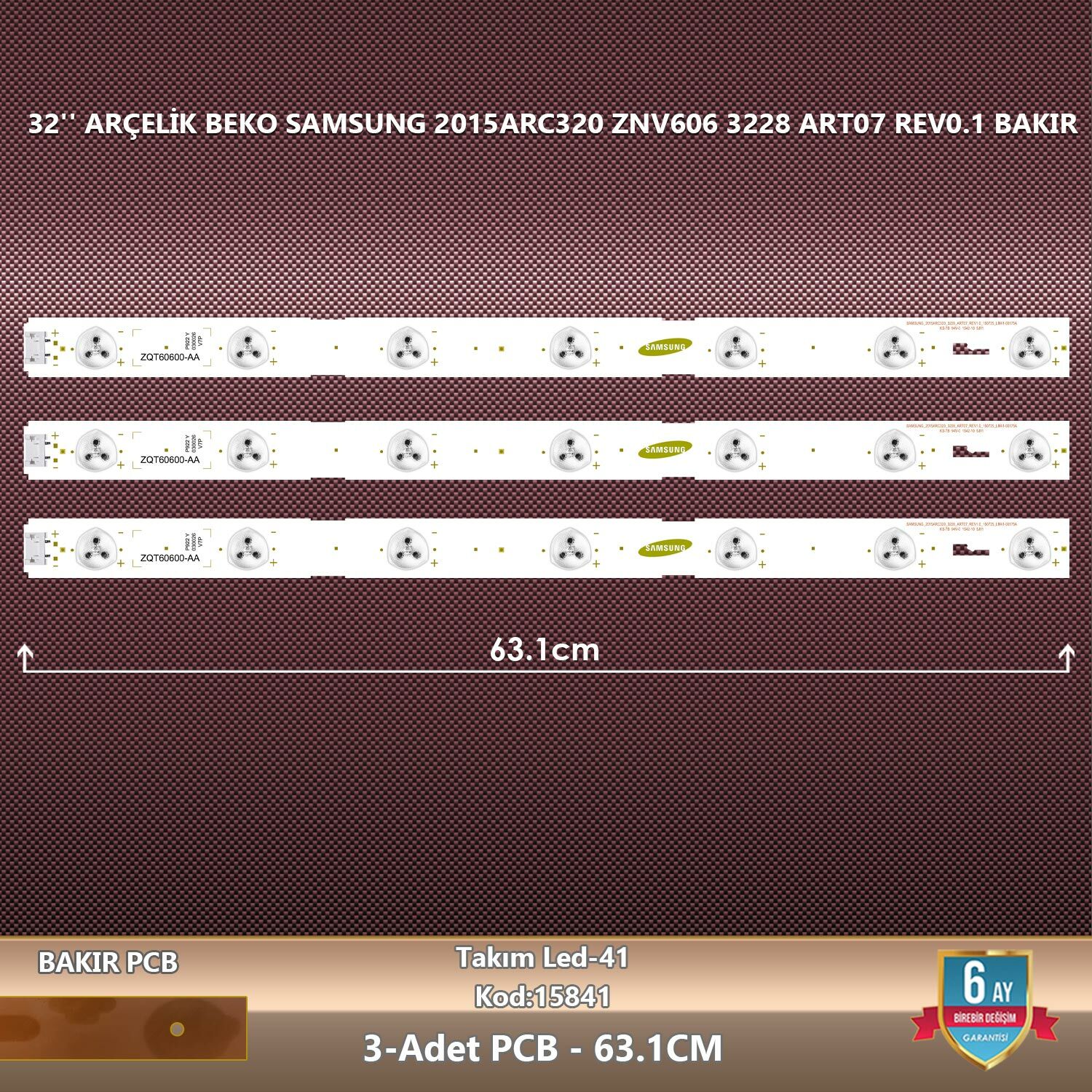 ÇIKMA TAKIM LED-41 (3XPCB) 32 ARÇELİK BEKO SAMSUNG 2015ARC320 ZNV606 3228 ART07 REV0.1