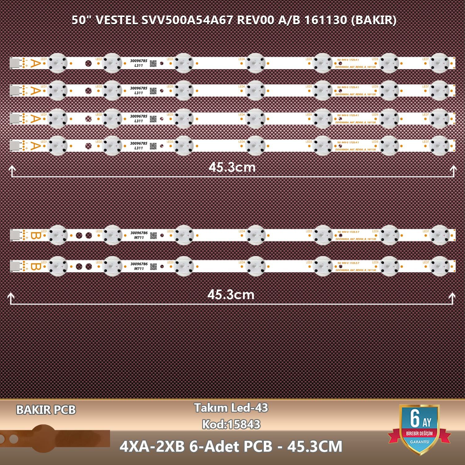 ÇIKMA TAKIM LED-43 (4XA-2XB) 50 VESTEL SVV500A54A67 REV00 A/B 161130 (BAKIR)