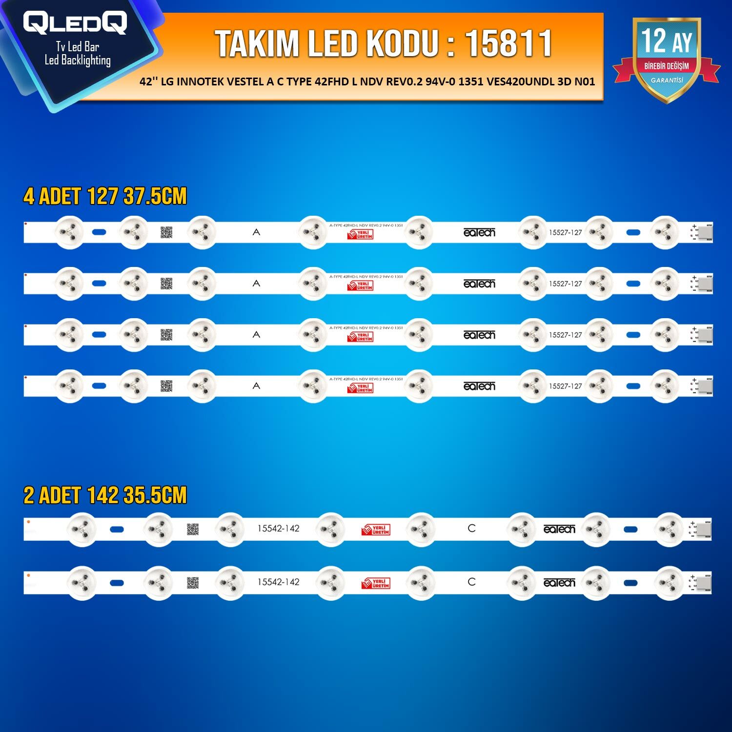 TAKIM LED-11 (4X127-2X142) 42 LG INNOTEK VESTEL A C TYPE 42FHD 42FA5100 4LG 42FHD-L NDV REV 0.3