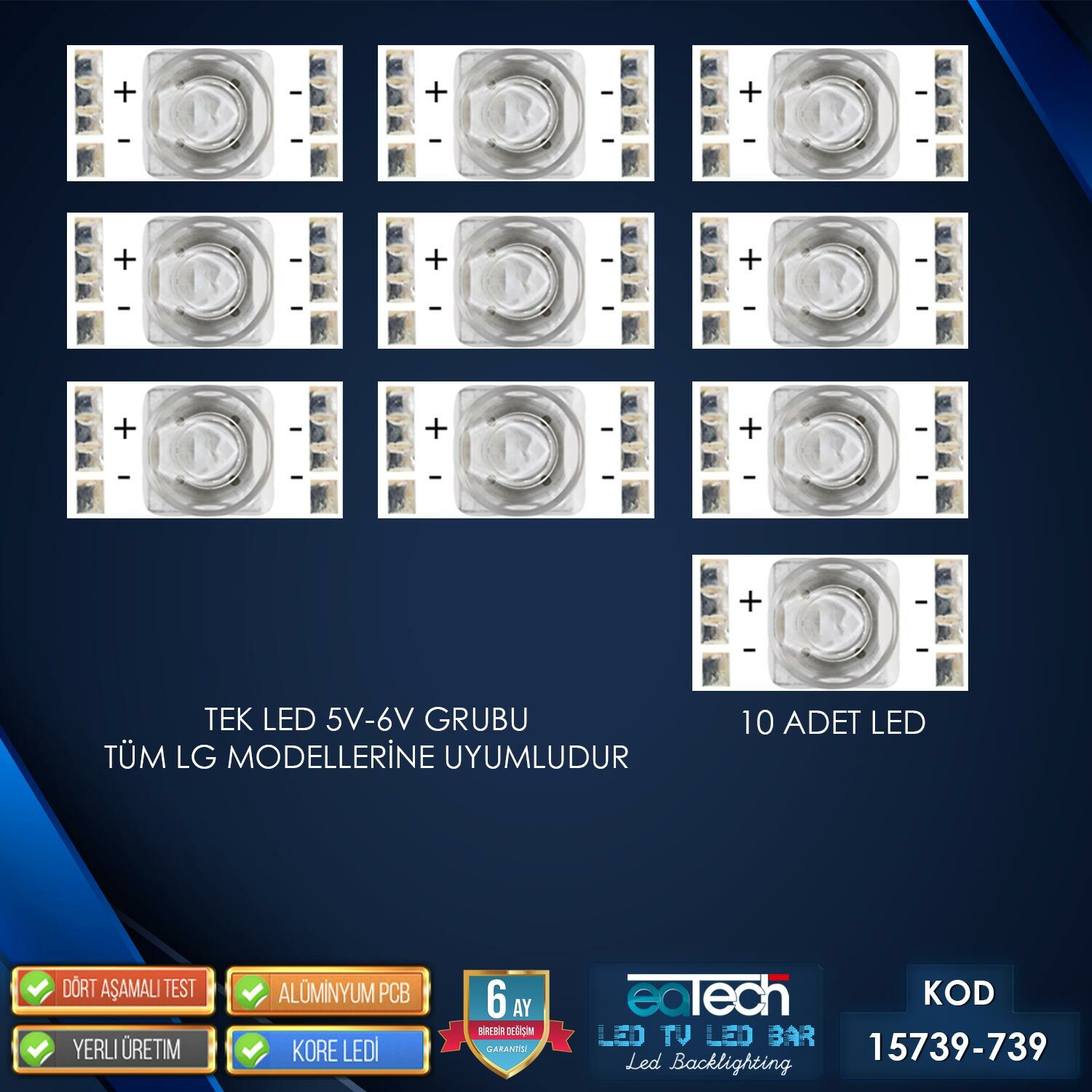 KOD-739 TEKLİ TV LED 6V (LG TÜM MODELLER) (10 ADET)