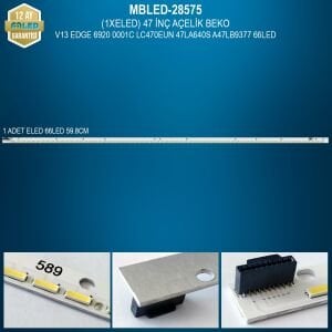 MBLED (1XELED) 47 İnç Açelik Beko V13 Edge 6920 0001C LC470EUN 47LA640S A47LB9377 66Led