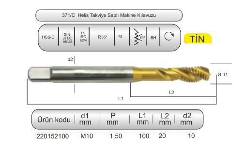 HSSE DIN371/C 35° HELİS M10x1,5 (6H) TİN