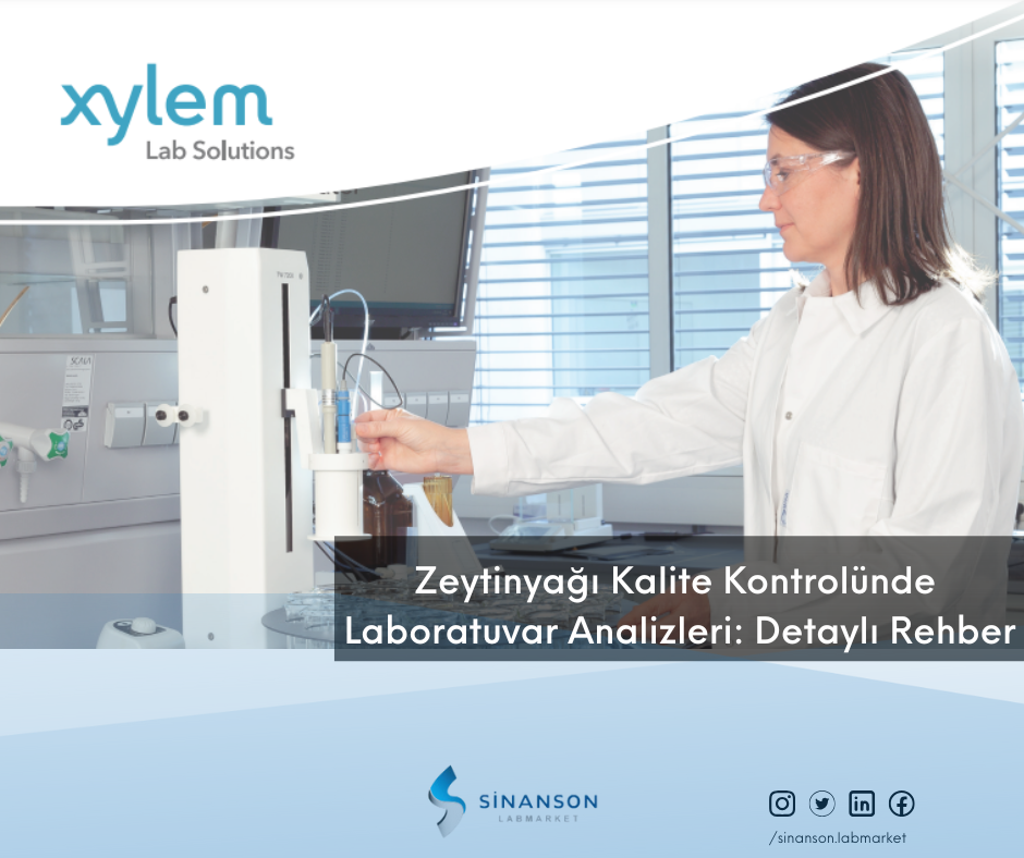 Zeytinyağı Kalite Kontrolünde Laboratuvar Analizleri: Detaylı Rehber