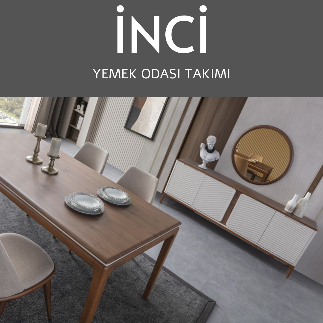 İnci Ahşap Yemek Odası