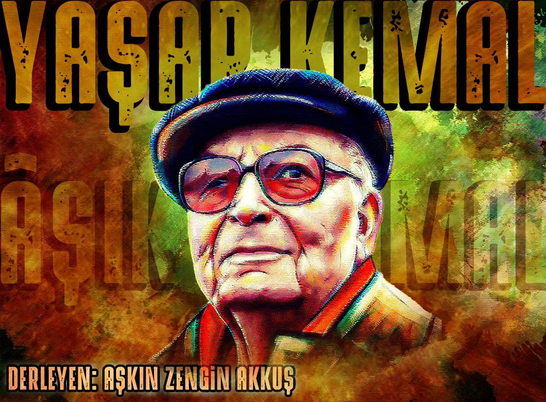 YAŞAR KEMAL-Âşık Kemal