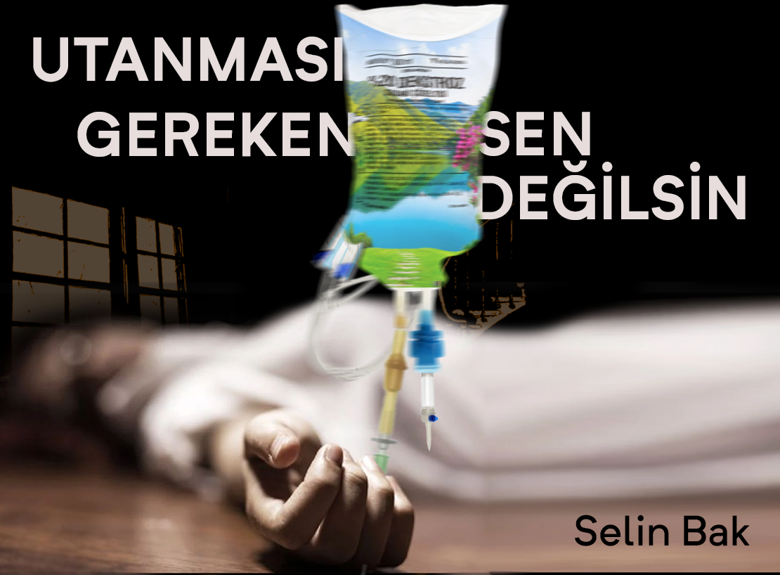 Selin Bak - UTANMASI GEREKEN SEN DEĞİLSİN!