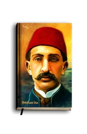 Abdulhamid Khan (Abdülhamid II) - Sultans Series Notebook