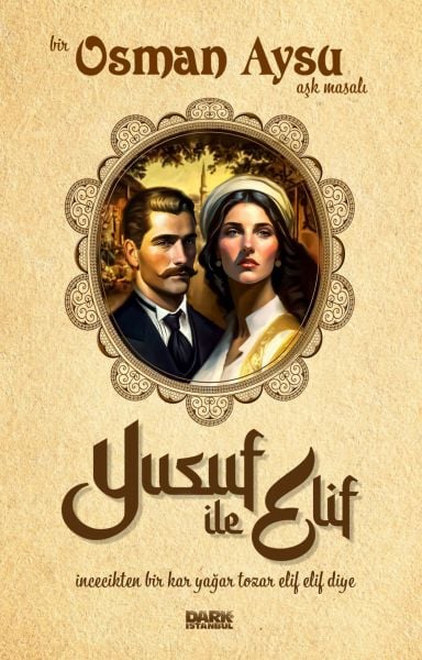 Yusuf ile Elif - İmzalı