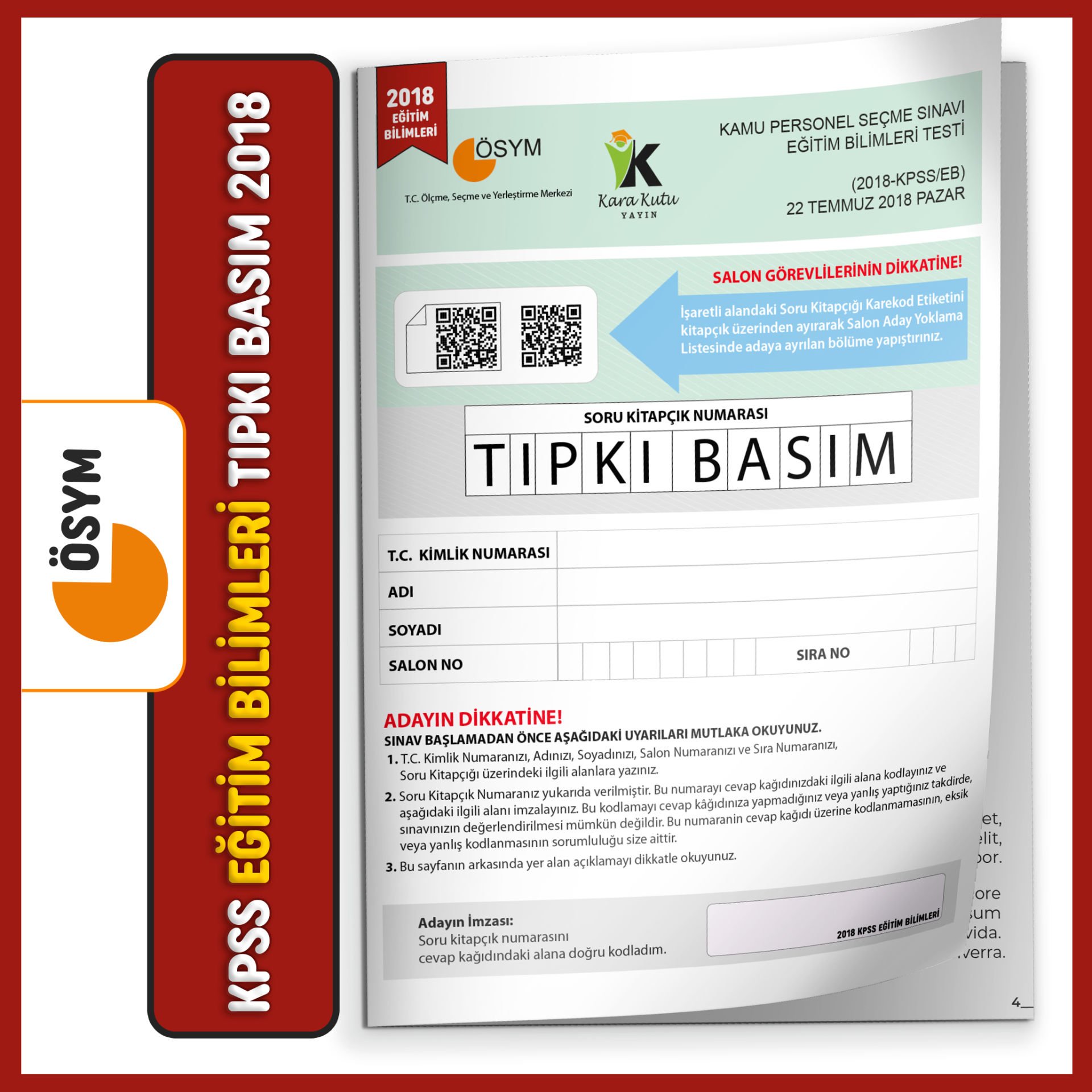 KPSS EĞİTİM BİLİMLERİ 2018 ÖSYM Tıpkı Basım Türkiye Geneli Dijital Çözümlü Çıkmış Soru Kitapçığı