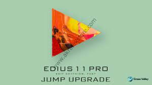 Grass Valley EDIUS 11 Pro Jump Upgrade İkinci Lisans
